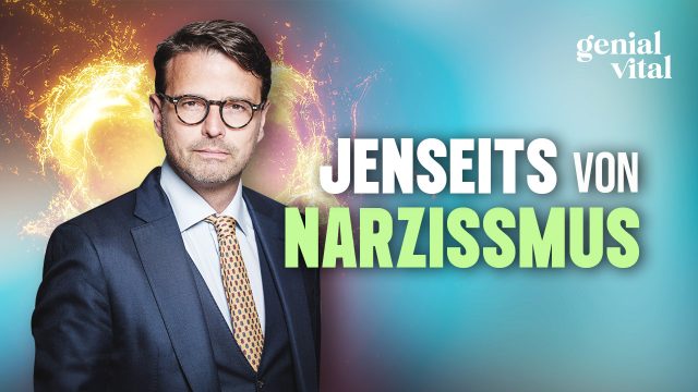 Die Weisheit des Herzens: Wie man den Narzissmus in sich besiegt